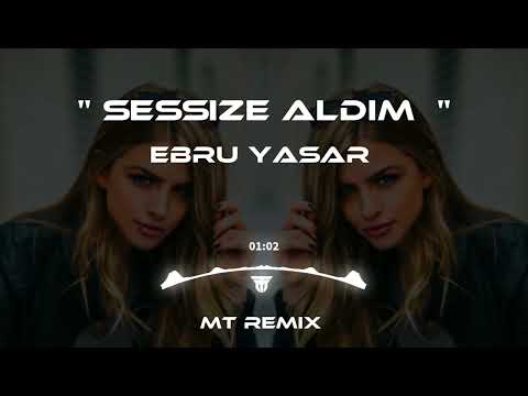 Sessize Aldım Dünyayı - Ebru Yaşar (Mutlu Temiz Remix)