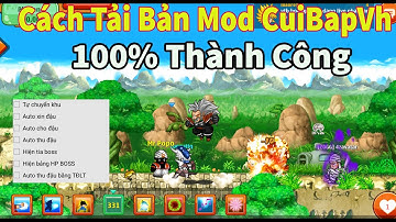 Ngọc Rồng Online- Cách Tải Bản Mod Cuibapvh Mới Nhất 100% Thành Công