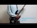 Alternative Summer/androp Bass Cover