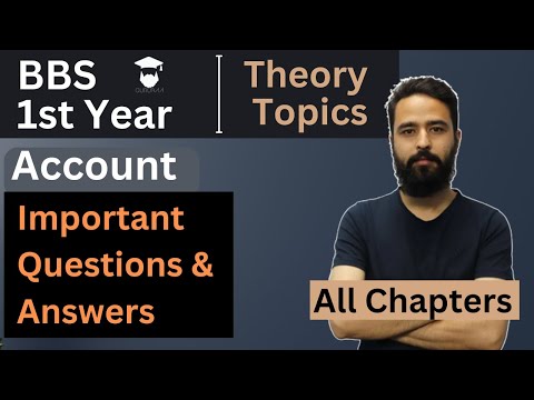 BBS 1st Year Account || important Theory Questions with Answers || All Chapters || Exam Preparation