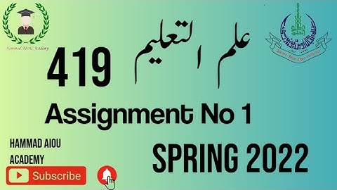 AIOU BA 419 Solved Assignment Spring 2022 Assignment No 1 || Spring 2022 || Hammad AIOU Academy