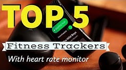 Best Fitness Tracker with Heart Rate Monitor 2018