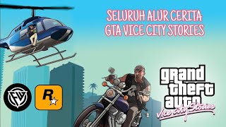Seluruh Alur Cerita GTA Vice City Stories - Eks Tentara Yang Menjadi Jahat Demi Sang Adik Yang Sakit