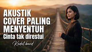 Cinta Tak Direstui – Kadal Band | Soft Akustik Cover   Lirik #cover #akustikcover #lagugalau 