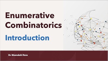 Enumerative Combinatorics | Introduction