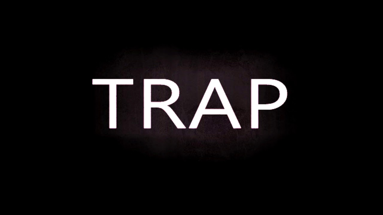 TRAP#2 - YouTube