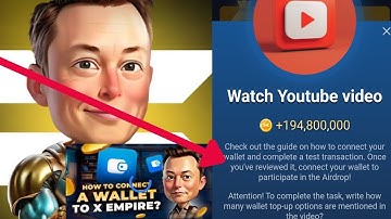 Musk Empire Watch YouTube Video Code how to connect telegram wallet to X Empire Watch : x Empire