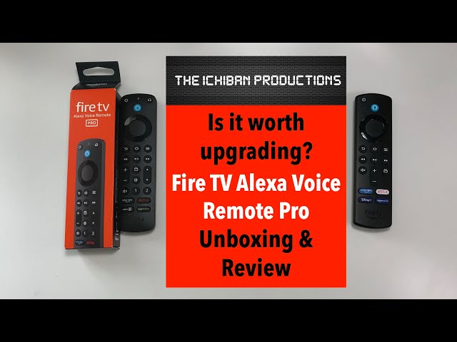 Is it worth upgrading?  Fire TV Alexa Voice Remote Pro