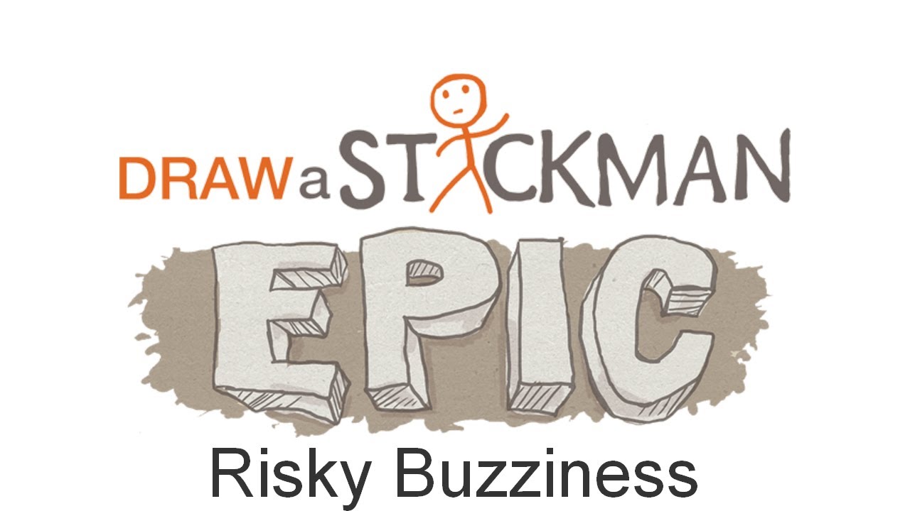 [Draw a Stickman] Achievement: Risky Buzziness