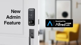 New Admin Feature | Alfred Home App