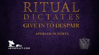 Ritual Dictates - Aperiam in Porta