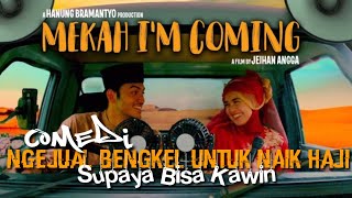 mekah i'm coming - movie storyline - rizky nazar and michelle ziudith - ASDA MOVIE