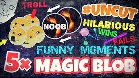 NEBULOUS - 5× MAGIC BLOB TROLLING + WINS/FAILS & AMAZING MOMENTS + HILARIOUS FUNNY UNCUT! #FUNCUT
