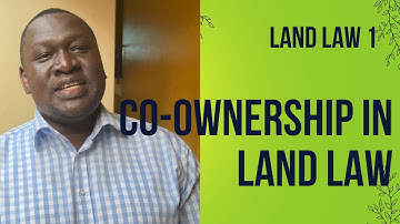 Land law 1.Co-Ownership in land law.