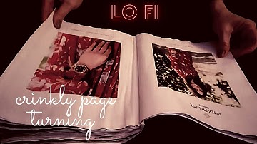 ASMR 》 LoFi Crinkly Page Turning  ▪︎Medium Pace ▪︎ Sleep and Relaxation ▪︎ No Talking