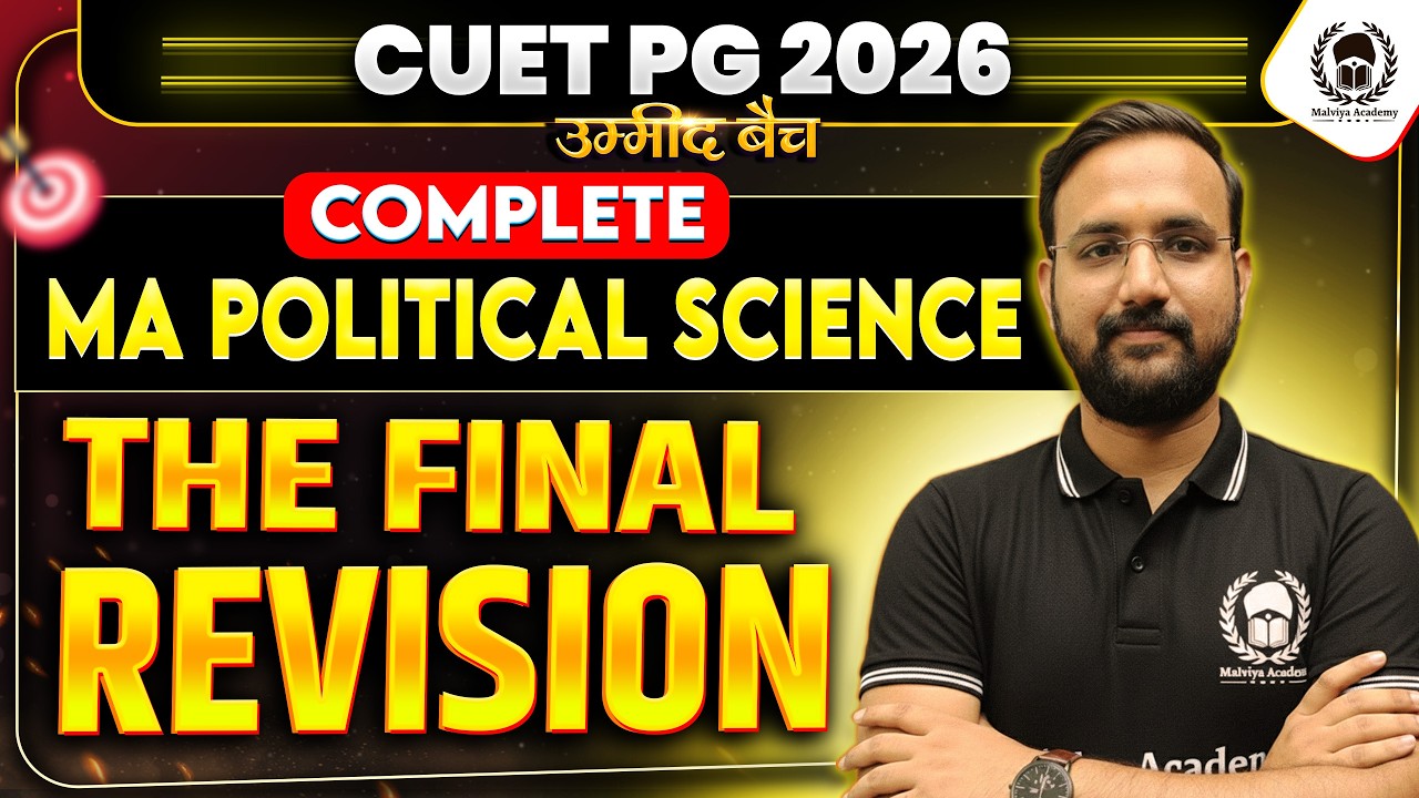 CUET PG 2026 MA Political Science 🔥 𝐓𝐇𝐄 𝐅𝐈𝐍𝐀𝐋 𝐑𝐄𝐕𝐈𝐒𝐈𝐎𝐍 | Prashant Sir ...