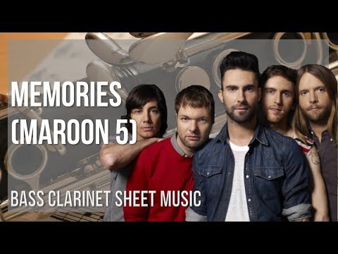 easy-bass-clarinet-sheet-music:-how-to-play-memories-by-maroon-5