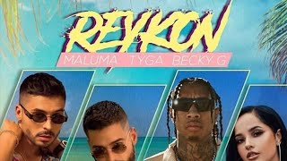 Latina Remix | Reykon | Maluma | Tyga | Becky G | Asi Asi | Farina |