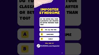 Imposter Syndrome Quiz
Take the full Imposter Syndrome quiz at NURSING.com/imposter
#StudentLife #FutureRN #ImpostorSyndrome #NursingSchool #RNstudent #Confidence #MentalHealthMatters #NursingCommunity Imposter Syndrome Quiz