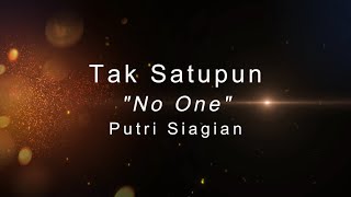 Tak Satupun | Putri Siagian | Lirik Lagu Rohani