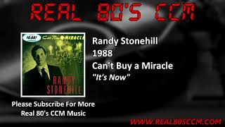Watch Randy Stonehill Its Now video