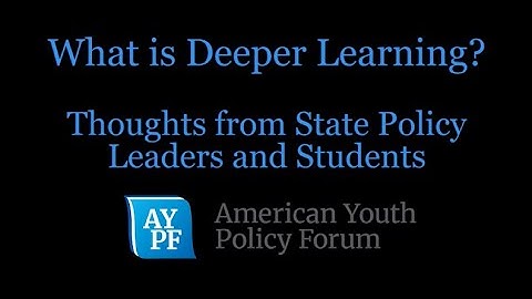 What is Deeper Learning?