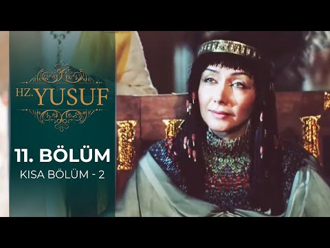 Hz. Yusuf | 11. Bölüm (Kısa Bölüm - 2)