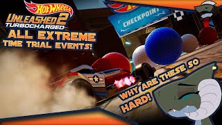 Hot Wheels Unleashed 2 - ALL EXTREME Time Trial Events!