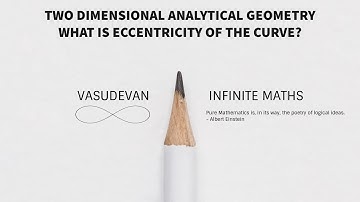 Infinite Maths | CLASS 12 | TWO DIMENSIONAL ANALYTICAL GEOMETRY
