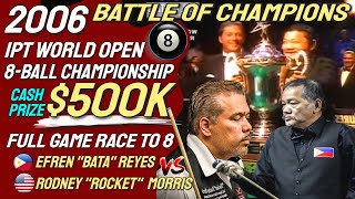EFREN REYES VS RODNEY MORRIS AT THE 2006 IPT WORLD OPEN 8 BALL CHAMPIONSHIP CASH PRIZE $500K