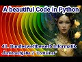 Python Tutorial deutsch, 41. Bundeswettbewerb Informatik, Junioraufgabe 2, &quot;Container&quot;