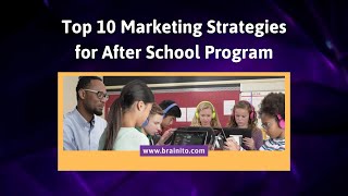 Marketing Strategies for After School Program screenshot 5