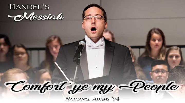 Handel's Messiah Live- Comfort ye my People- Natha...