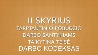 Ii Skyrius Tarptautinio Pobūdžio Darbo Santykiams Taikytina Teisė Darbo Kodeksas