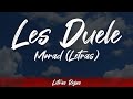 Les Duele - Morad (Letras / Lyrics) | #WingLyrics