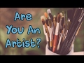 6 Signs You're A Natural Born Artist