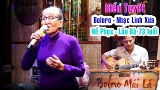 Biển Tuyết - Lão Bà HUỲNH TRIỀU 73( tuổi ) với bài Bolero Nhạc Lính Xưa | Bolero Mái Lá chords