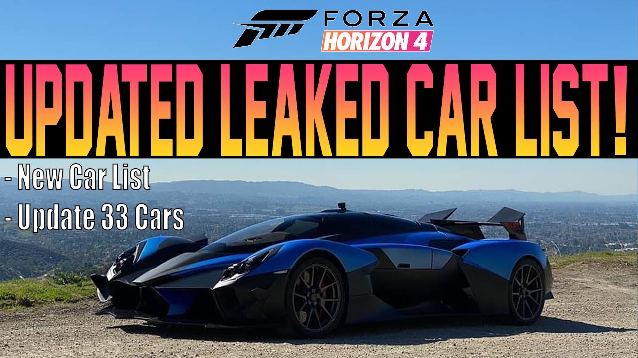 Forza Horizon 4 Updated Leaked Car List Upcoming New Cars Youtube