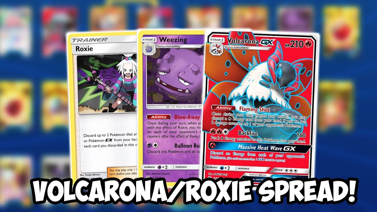SPREAD Volcarona GX/Roxie Deck! Roxie & Weezing Is so Busted Right Now! Cosmic  Eclipse PTCGO - YouTube