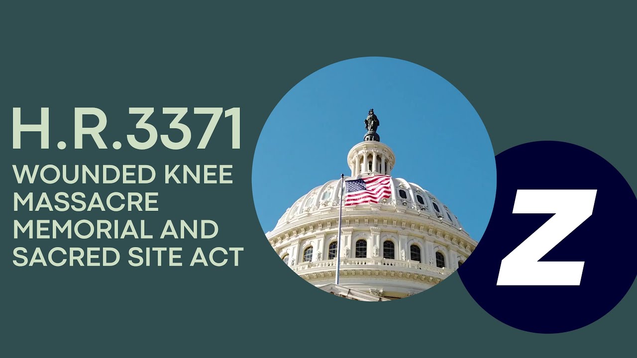 H.R.3371, the Wounded Knee Massacre Memorial and Sacred Site Act YouTube