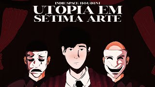 Utopia Em Sétima Arte - H O U D I N I (Prod. Dan, Indie Space)