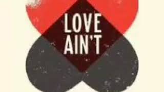 Eli Young Band - Love Ain't chords