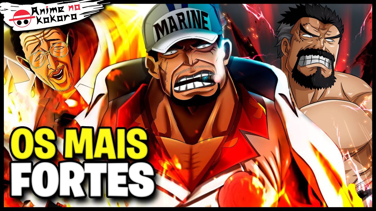 Descubra Os Marinheiros Mais Fortes De One Piece Aqui - AnimeNew