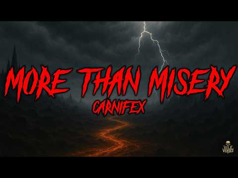 CARNIFEX - More Than Misery (Lyrics) 2026