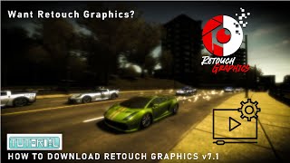 How to ADD Retouch Graphics v7.1 on your Most Wanted!!!