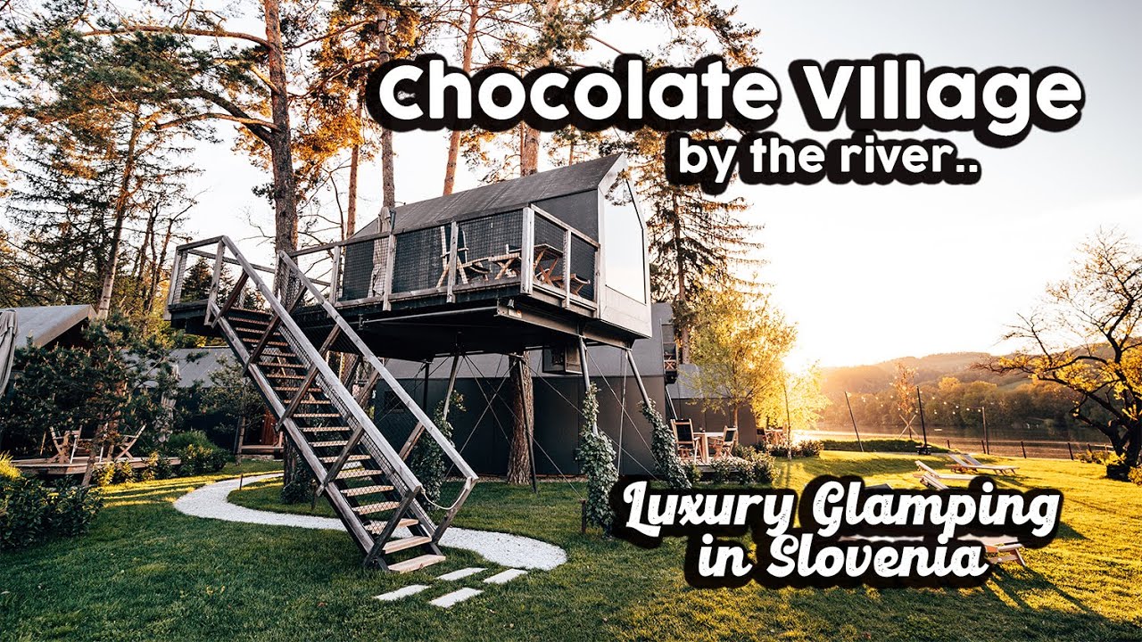 Il Glamping della cioccolata, a Maribor in Slovenia !