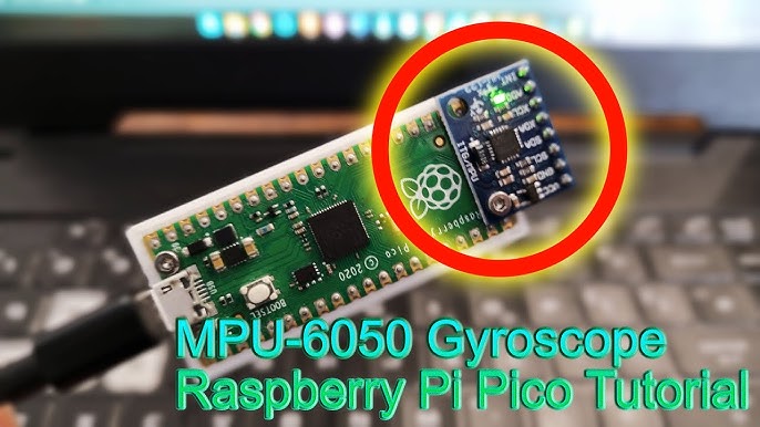 Interfacing MPU6050 With Raspberry Pi Pico MicroPython, 44% OFF