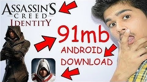 How to download Assassin’s creed: Identity for Free on any android Device