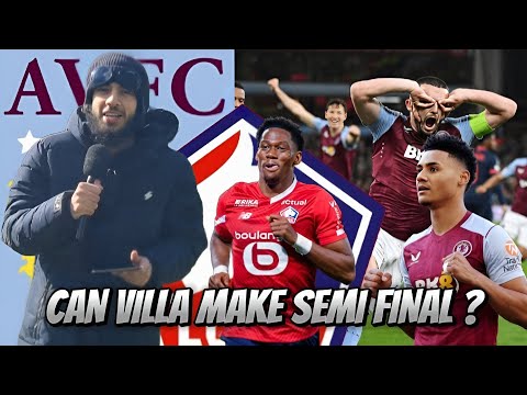 Can Aston Villa make the SEMI FINAL? | Lille vs. Aston Villa | MATCH PREVIEW