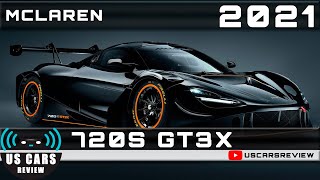 picture 720S Gt3X Specs 2021 mclaren 720s gt3x review release date specs prices